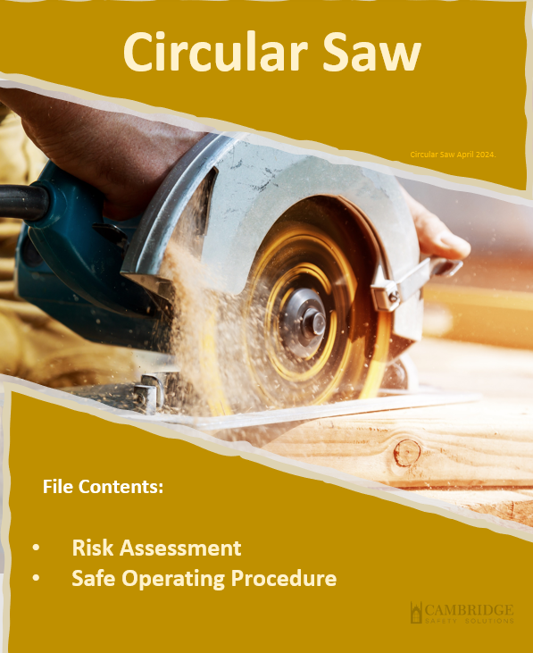 Circular Saw (Handheld) - Risk Assessment